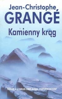 Kamienny krąg - Jean-Christophe Grangé