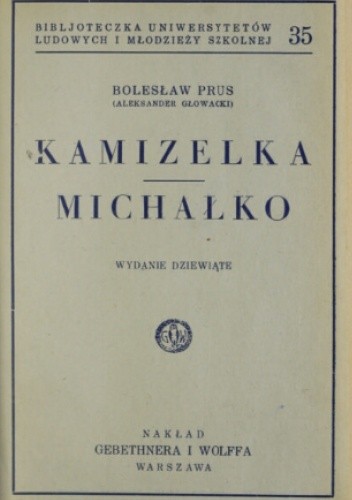 Kamizelka; Michałko - Bolesław Prus