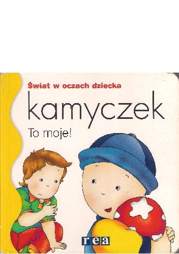 Kamyczek. To moje! - Joceline Sanschagrin