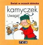 Kamyczek. Uwaga - Joceline Sanschagrin