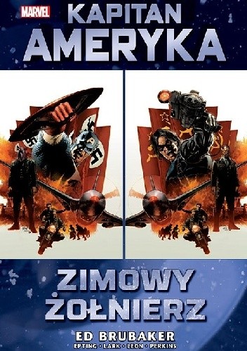 Kapitan Ameryka – Zimowy Żołnierz. Tom 1 - Steve Epting