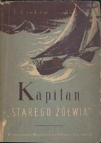 Kapitan „Starego Żółwia” - Lew Linkow