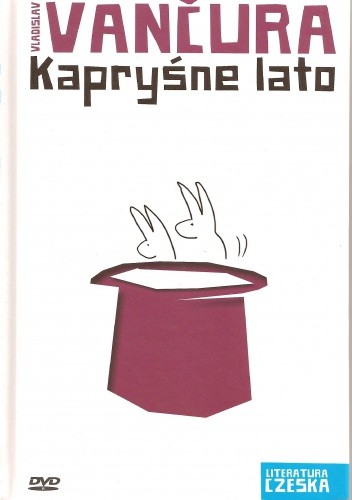 Kapryśne lato - Vladislav Vančura