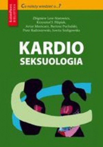 Kardioseksuologia - Zbigniew Lew-Starowicz