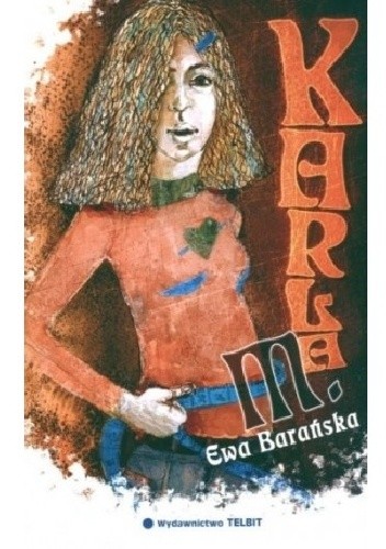 Karla M. - Ewa Barańska