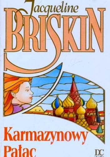 Karmazynowy Pałac - Jacqueline Briskin