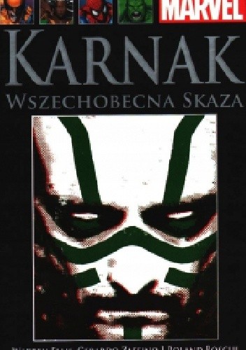 Karnak: Wszechobecna skaza - Warren Ellis