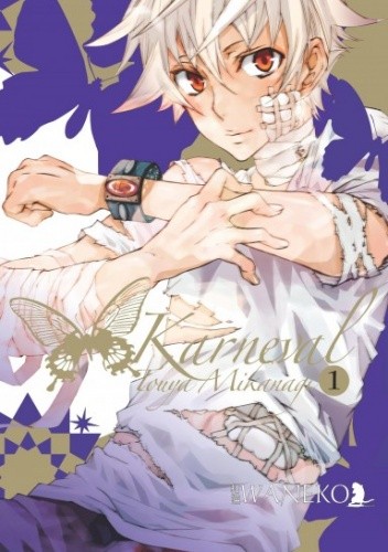 Karneval #1 - Touya Mikanagi