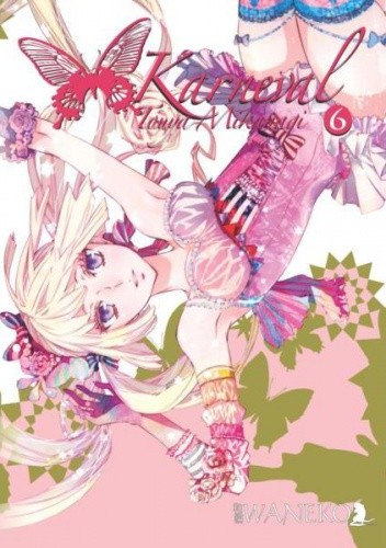Karneval #6 - Touya Mikanagi