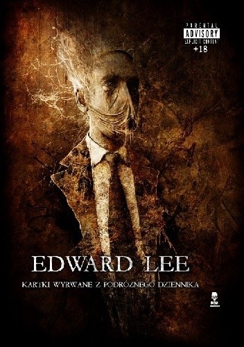 Kartki wyrwane z podróżnego dziennika - Edward Lee