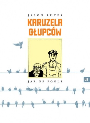 Karuzela głupców - Jason Lutes