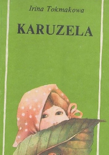 Karuzela - Irina Tokmakowa