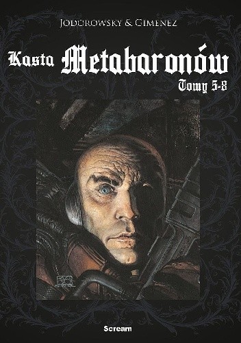 Kasta Metabaronów. Tomy 5-8 - Alexandro Jodorowsky