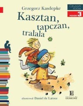 Kasztan, tapczan, tralala - Grzegorz Kasdepke