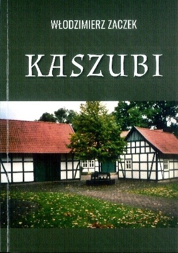 KASZUBI - Włodzimierz Zaczek
