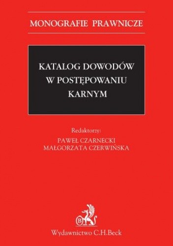 Katalog dowodów w postępowaniu karnym - Paweł Czarnecki