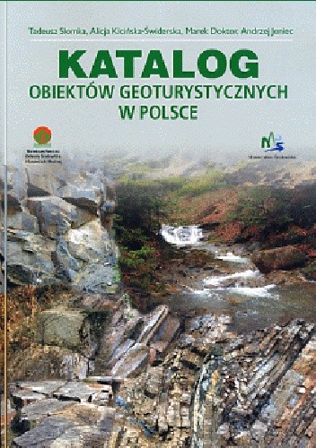 KATALOG OBIEKTÓW GEOTURYSTYCZNYCH W POLSCE - Tadeusz Słomka