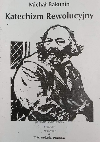 Katechizm Rewolucyjny - Michał Bakunin