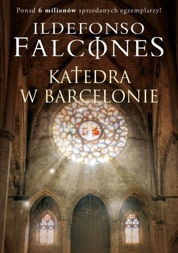 Katedra w Barcelonie - Ildefonso Falcones