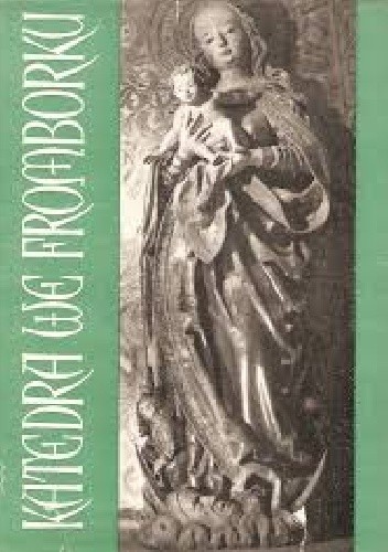 Katedra we Fromborku - Jan Obłąk