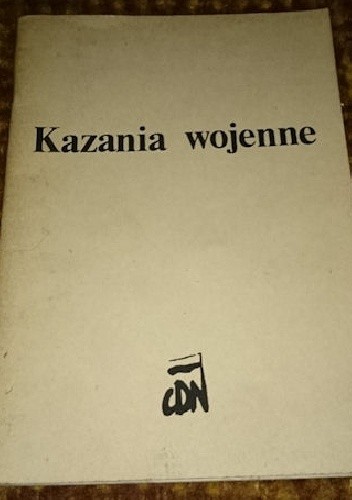 Kazania wojenne - praca zbiorowa