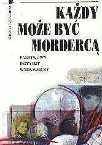 Każdy może być mordercą - Heimito von Doderer