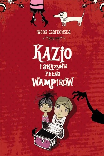 Kazio i skrzynia pełna wampirów - Iwona Czarkowska
