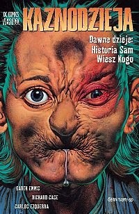 Kaznodzieja: Dawne dzieje: Historia Sam Wiesz Kogo - Garth Ennis