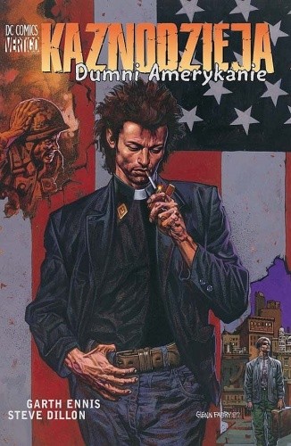 Kaznodzieja: Dumni Amerykanie - Garth Ennis