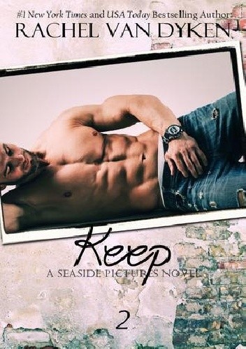 Keep - Rachel Van Dyken