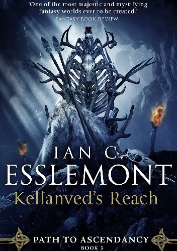 Kellanved's Reach - Ian Cameron Esslemont