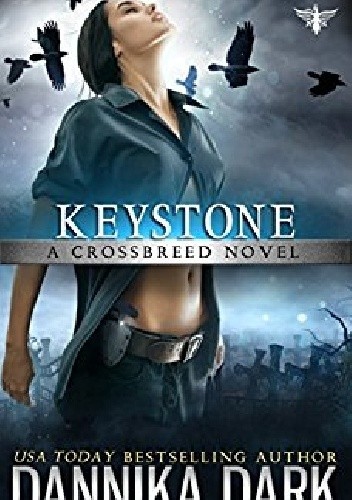 Keystone - Dannika Dark