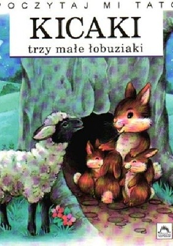 Kicaki - trzy małe łobuziaki - Agnes Vandewiele