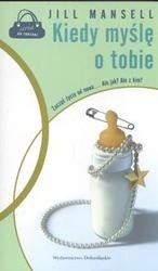 Kiedy myślę o tobie - Jill Mansell