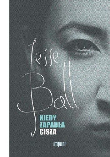 Kiedy zapadła cisza - Jesse Ball