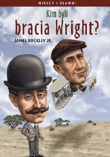 Kim byli bracia Wright? - James Buckley Jr.