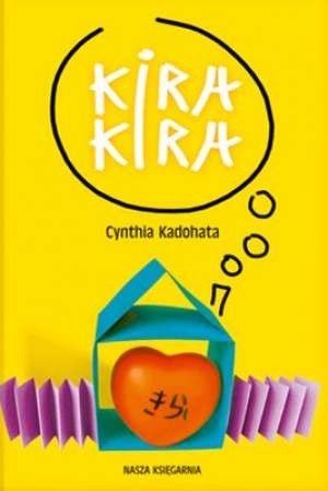 Kira-kira - Cynthia Kadohata