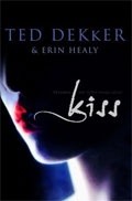 Kiss - Ted Dekker