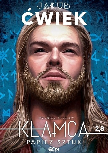 Kłamca 2,8. Papież sztuk - Jakub Ćwiek