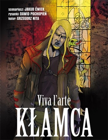 Kłamca. Viva l'arte - Jakub Ćwiek