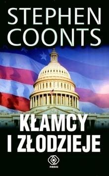 Kłamcy i złodzieje - Stephen Coonts