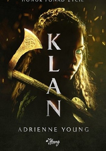 Klan - Adrienne Young