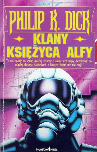 Klany księżyca Alfy - Philip K. Dick