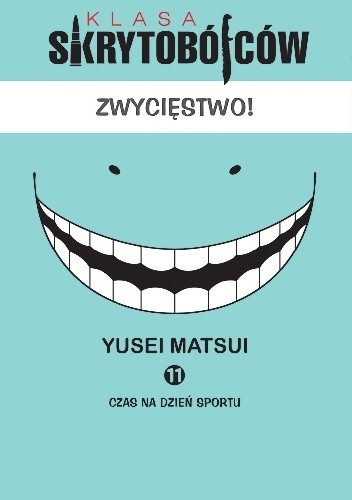 Klasa skrytobójców #11: Czas na dzień sportu - Yusei Matsui