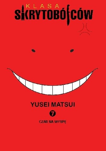 Klasa skrytobójców #7: Czas na wyspę - Yusei Matsui
