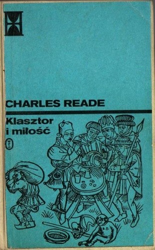 Klasztor i miłość t. I - Charles Reade