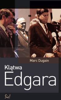 Klątwa Edgara - Marc Dugain