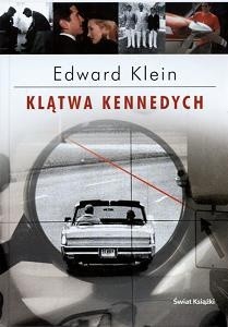 Klątwa Kennedych - Edward Klein