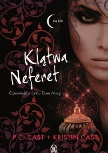 Klątwa Neferet - Kristin Cast