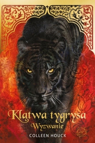 Klątwa tygrysa. Wyzwanie - Colleen Houck